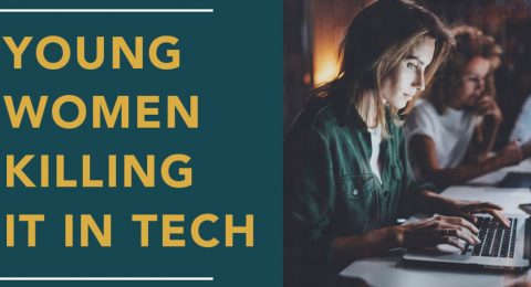 Young Women killing it in tech