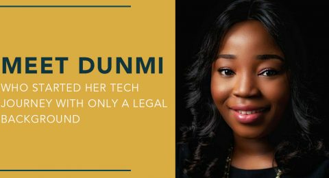 Meet Dunmi Who Started Her Tech Journey With Only A Legal Background