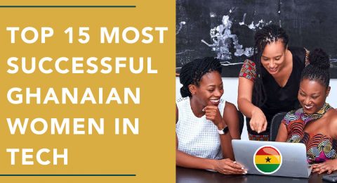 Top 15 Most Successful Ghanaian Women in Tech